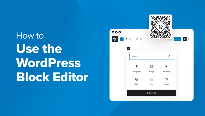 How to Create Stunning WordPress Blogs with the Block Editor